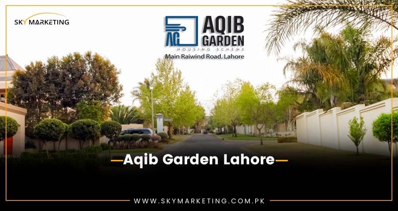 Aqib Garden Lahore
