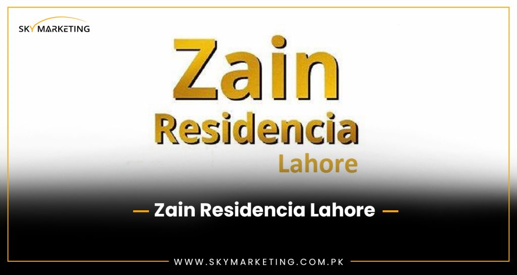 Zain Residencia Lahore