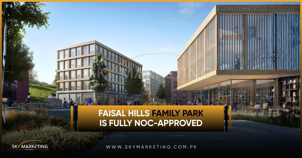 Faisal Hills Family Park Is Fully NOC-Approved