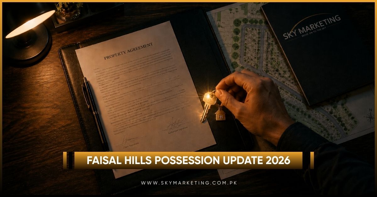 Faisal Hills Possession Update Which Blocks Are Ready to Build