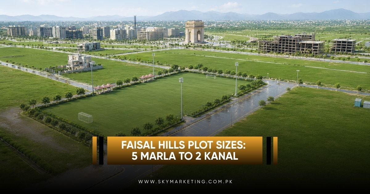 Faisal Hills Plot Sizes 5 Marla to 2 Kanal